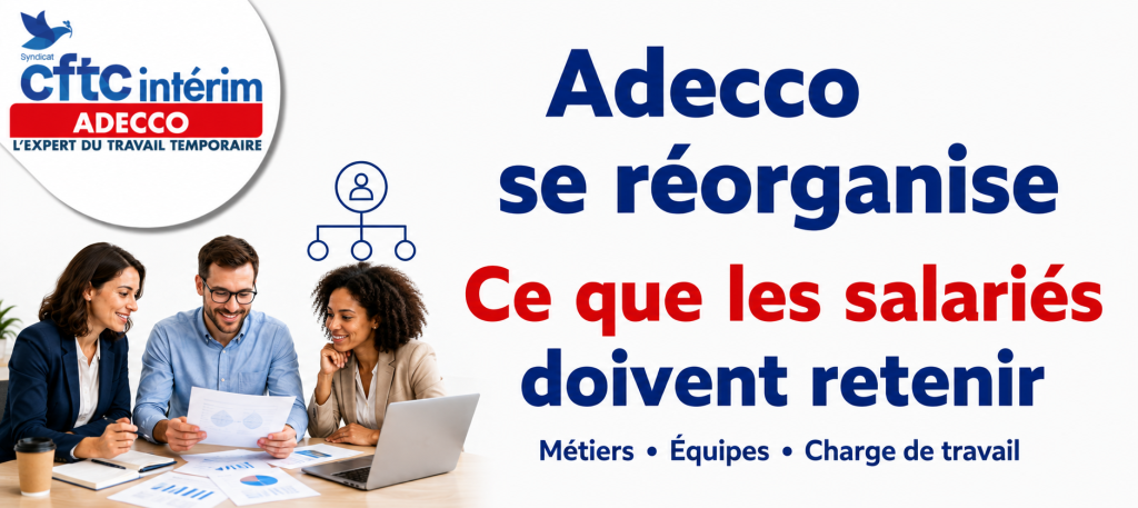 Adecco se réorganise en trois Business Lines : ce qu’il faut savoir