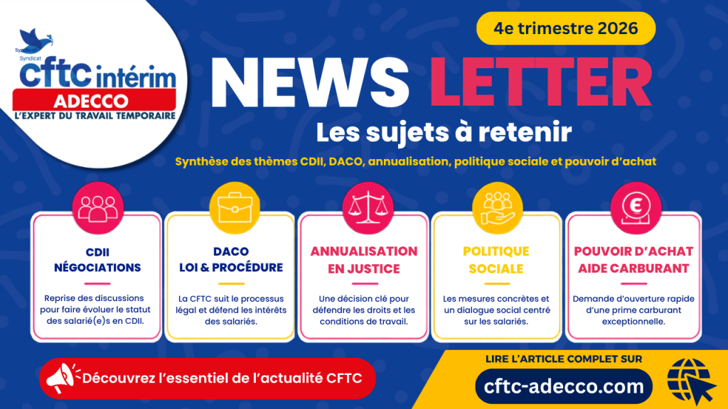 Newsletter CFTC Adecco – 4e trimestre 2026 : CDII, DACO, annualisation et pouvoir d’achat