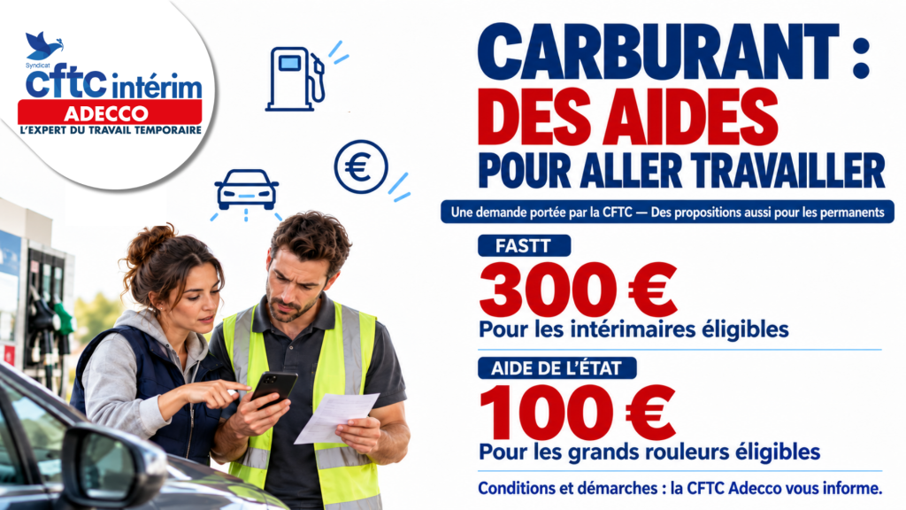 Carburant : la CFTC agit pour les salariés Adecco